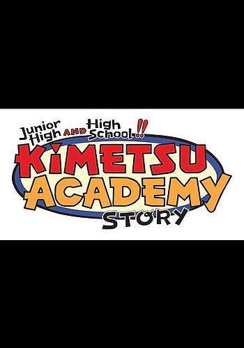 Junior High and High School!! Kimetsu Academy Story em português