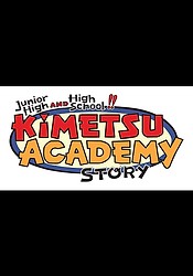 Junior High and High School!! Kimetsu Academy Story: Kimetsu no Utage Special Edition