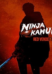 Ninja Kamui Season Two: Red Vendetta