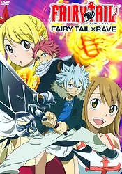 Fairy Tail x Rave